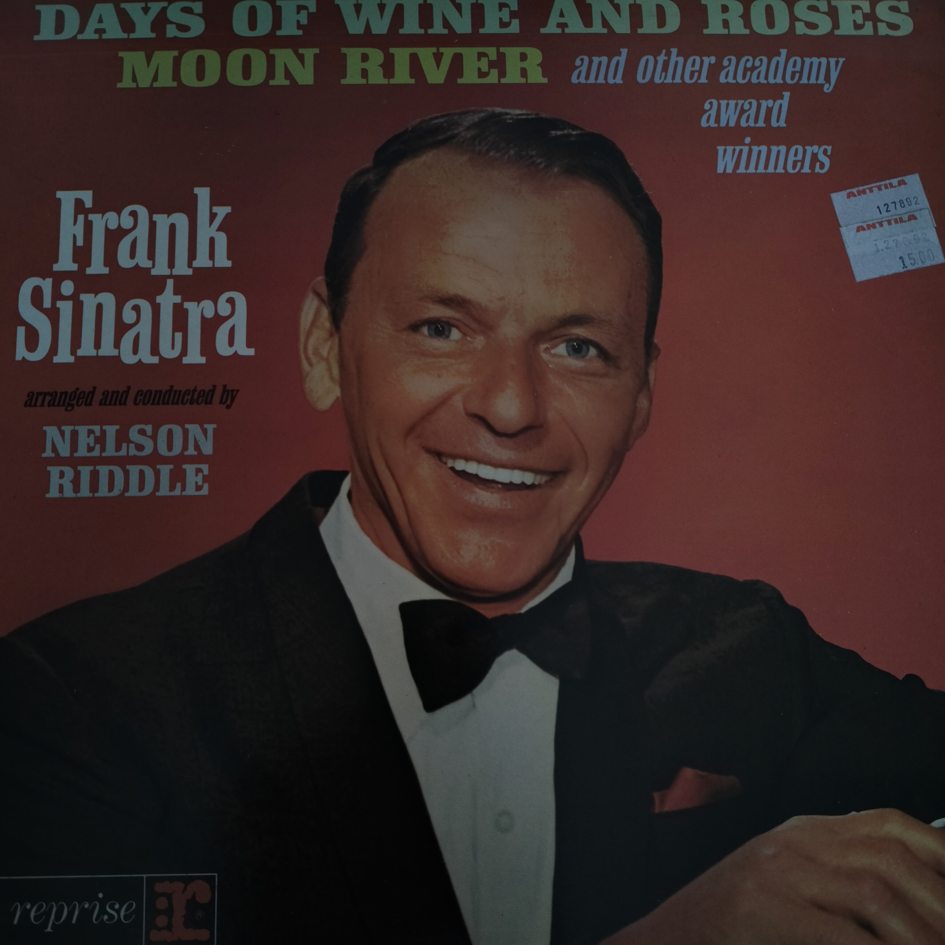 Frank Sinatra –  Sings Days Of Wine And Roses, Moon River, And Other Academy Award Winners